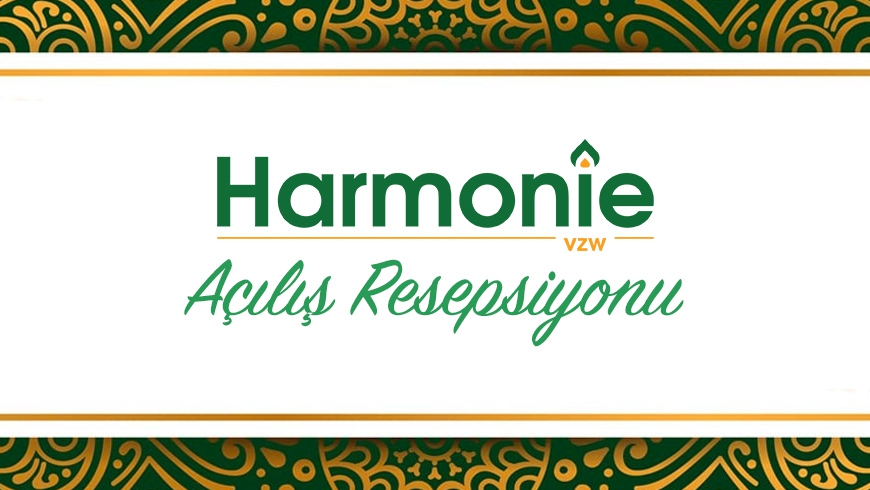 Harmonie vzw Açılış Resepsiyonu'na davetlisiniz