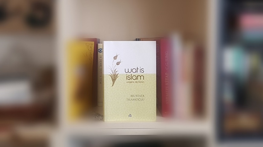 Wat is islam volgens de Koran? 